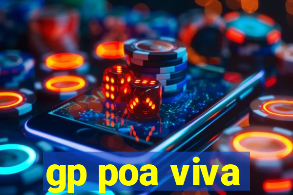 gp poa viva